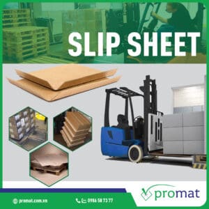 slip sheet; tấm slip sheet; slip sheet giấy; slip sheet bằng giấy; slip sheet nhựa; slip sheet bằng nhựa; tấm chống trượt grip sheet; tấm chống trượt pallet; mua slip sheet; mua tấm slip sheet; slip sheet promat; slip sheet giấy promat; slip sheet nhựa promat; tấm chống trượt grip sheet promat; mua slip sheet promat; promat vietnam; promat.com.vn; promat; professional material supplier; công ty promat;