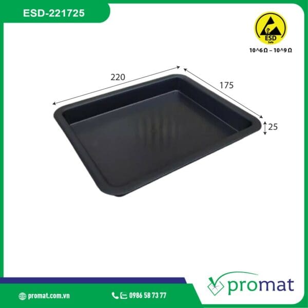 khay nhựa chống tĩnh điện 220x175x25mm ESD-221725; khay nhựa chống tĩnh điện 220x175x25mm ESD-221725 giá rẻ; khay nhựa chống tĩnh điện 220x175x25mm ESD-221725 chất lượng; khay nhựa chống tĩnh điện 220x175x25mm ESD-221725 tại tphcm; khay nhựa chống tĩnh điện 220x175x25mm ESD-221725 tại hà nội; khay nhựa chống tĩnh điện 220x175x25mm ESD-221725 tại đà nẵng; mua khay nhựa chống tĩnh điện 220x175x25mm ESD-221725; khay nhựa chống tĩnh điện 220x175x25mm; khay nhựa chống tĩnh điện 220x175x25mm giá rẻ; khay nhựa chống tĩnh điện 220x175x25mm chất lượng; khay nhựa chống tĩnh điện 220x175x25mm tại tphcm; khay nhựa chống tĩnh điện 220x175x25mm tại hà nội; khay nhựa chống tĩnh điện 220x175x25mm tại đà nẵng; mua khay nhựa chống tĩnh điện 220x175x25mm; khay nhựa chống tĩnh điện ESD-221725; khay nhựa chống tĩnh điện ESD-221725 giá rẻ; khay nhựa chống tĩnh điện ESD-221725 chất lượng; khay nhựa chống tĩnh điện ESD-221725 tại tphcm; khay nhựa chống tĩnh điện ESD-221725 tại hà nội; khay nhựa chống tĩnh điện ESD-221725 tại đà nẵng; mua khay nhựa chống tĩnh điện ESD-221725; khay nhựa chống tĩnh điện; khay nhựa chống tĩnh điện giá rẻ; khay nhựa chống tĩnh điện chất lượng;khay nhựa chống tĩnh điện tại tphcm; khay nhựa chống tĩnh điện tại hà nội; khay nhựa chống tĩnh điện tại đà nẵng; mua khay nhựa chống tĩnh điện; promat vietnam; promat.com.vn; promat; professional material supplier; công ty promat