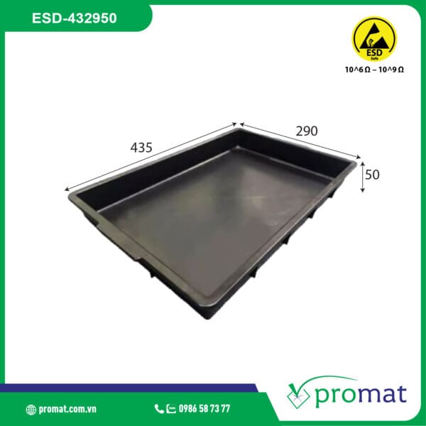 khay nhựa chống tĩnh điện 435x290x50mm ESD-432950; khay nhựa chống tĩnh điện 435x290x50mm ESD-432950 giá rẻ; khay nhựa chống tĩnh điện 435x290x50mm ESD-432950 chất lượng; khay nhựa chống tĩnh điện 435x290x50mm ESD-432950 tại tphcm; khay nhựa chống tĩnh điện 435x290x50mm ESD-432950 tại hà nội; khay nhựa chống tĩnh điện 435x290x50mm ESD-432950 tại đà nẵng; mua khay nhựa chống tĩnh điện 435x290x50mm ESD-432950; khay nhựa chống tĩnh điện 435x290x50mm; khay nhựa chống tĩnh điện 435x290x50mm giá rẻ; khay nhựa chống tĩnh điện 435x290x50mm chất lượng; khay nhựa chống tĩnh điện 435x290x50mm tại tphcm; khay nhựa chống tĩnh điện 435x290x50mm tại hà nội; khay nhựa chống tĩnh điện 435x290x50mm tại đà nẵng; mua khay nhựa chống tĩnh điện 435x290x50mm; khay nhựa chống tĩnh điện ESD-432950; khay nhựa chống tĩnh điện ESD-432950 giá rẻ; khay nhựa chống tĩnh điện ESD-432950 chất lượng; khay nhựa chống tĩnh điện ESD-432950 tại tphcm; khay nhựa chống tĩnh điện ESD-432950 tại hà nội; khay nhựa chống tĩnh điện ESD-432950 tại đà nẵng; mua khay nhựa chống tĩnh điện ESD-432950; khay nhựa chống tĩnh điện; khay nhựa chống tĩnh điện giá rẻ; khay nhựa chống tĩnh điện chất lượng;khay nhựa chống tĩnh điện tại tphcm; khay nhựa chống tĩnh điện tại hà nội; khay nhựa chống tĩnh điện tại đà nẵng; mua khay nhựa chống tĩnh điện; promat vietnam; promat.com.vn; promat; professional material supplier; công ty promat