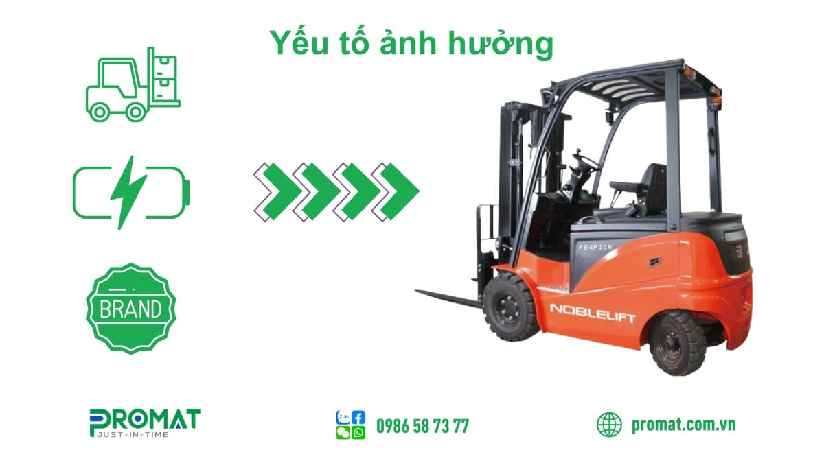 Giá xe nâng điện ảnh hưởng bởi nhiều yếu tố