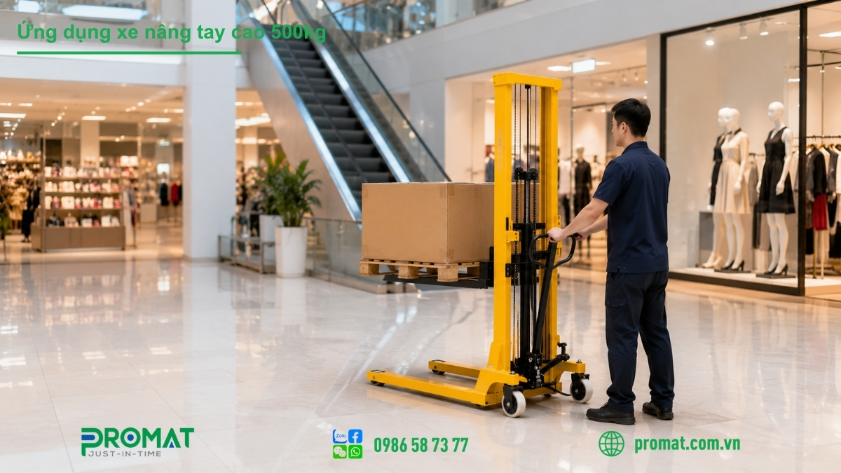 Đặc Điểm Kỹ Thuật Của Xe Nâng Tay Cao 500Kg 3 Thiết bị này được sử dụng nhiều trong các siêu thị hoặc trung tâm thương mại