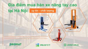 Xe nâng tay cao tại Hà Nội