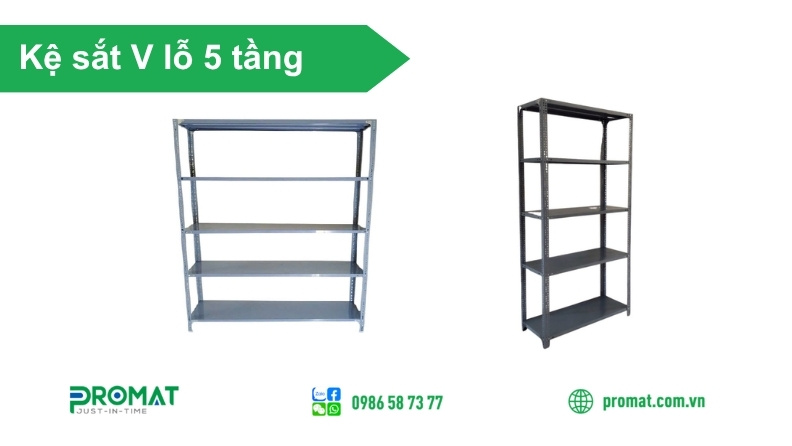 Kệ Sắt V Lỗ 5 Tầng – Ứng Dụng Và Nơi Mua Uy Tín 4 Địa chỉ phân phối kệ hàng V lỗ 5 tầng chất lượng, giá tốt