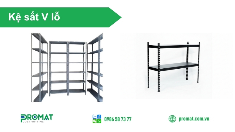 Kệ Sắt V Lỗ Hà Nội Chất Lượng, Đa Dạng Kích Thước 4 Kệ sắt V Promat