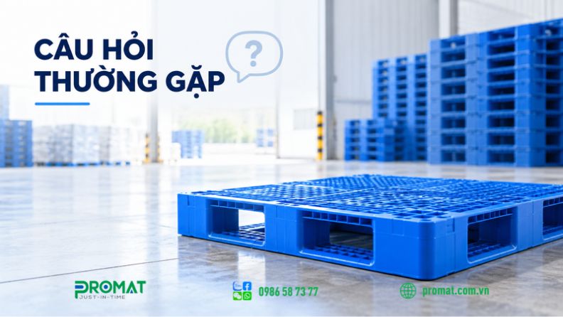 Những câu hỏi thường gặp về pallet nhựa